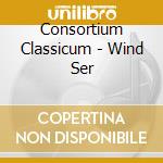 Consortium Classicum - Wind Ser cd musicale di Hoffmeister