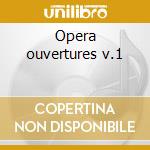 Opera ouvertures v.1 cd