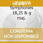 Symphonies 18,25 & g maj. cd musicale di Michael Haydn