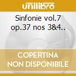 Sinfonie vol.7 op.37 nos 3&4.. cd musicale di Luigi Boccherini