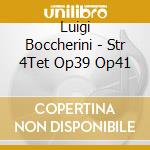 Luigi Boccherini - Str 4Tet Op39 Op41 cd