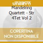 Mandelring Quartett - Str 4Tet Vol 2 cd