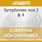 Symphonies nos 3 & 4 cd