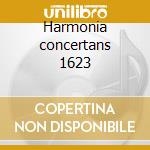 Harmonia concertans 1623 cd