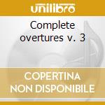 Complete overtures v. 3 cd musicale di Richard Wagner