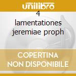 4 lamentationes jeremiae proph cd
