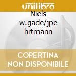 Niels w.gade/jpe hrtmann cd