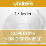 17 lieder cd
