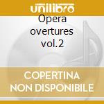Opera overtures vol.2 cd