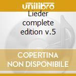Lieder complete edition v.5 cd