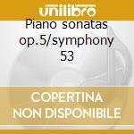 Piano sonatas op.5/symphony 53 cd musicale di J.christian Bach