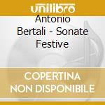 Antonio Bertali - Sonate Festive cd