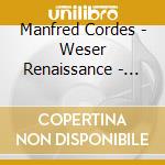Manfred Cordes - Weser Renaissance - Heinrich Schutz, Geistliche Chor Music 1648 (2 Cd) cd musicale di Manfred Cordes