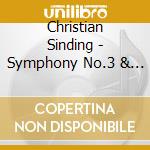 Christian Sinding - Symphony No.3 & 4
