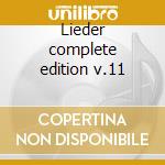 Lieder complete edition v.11 cd