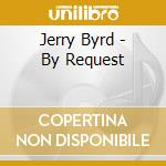 Jerry Byrd - By Request cd