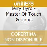 Jerry Byrd - Master Of Touch & Tone cd