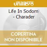 Life In Sodom - Charader cd