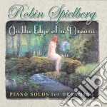 Robin Spielberg - On The Edge Of A Dream cd