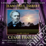 Cesar Franck - Jean-Paul Imbert Plays Cavaille-Coll Organ Of St. Etienne Caen cd