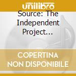 Source: The Independent Project Records Collection - Source: The Independent Project Records Collection cd