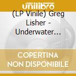 (LP Vinile) Greg Lisher - Underwater Detection Method vinile