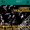 Gerry Mulligan Orchestra - Radio Days Vol. 12 cd