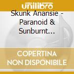Skunk Anansie - Paranoid & Sunburnt (Black & White Vinyl) cd