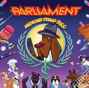 Parliament - Medicaid Fraud Dogg (2 Cd) cd musicale di Parliament
