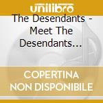 The Desendants - Meet The Desendants Classic Punk 1978-80 cd