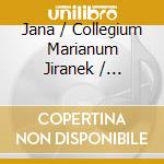 Jana / Collegium Marianum Jiranek / Semeradova - Jiranek: Concertos cd