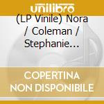 (LP Vinile) Nora / Coleman / Stephanie Brown - Lady Of The Lake vinile