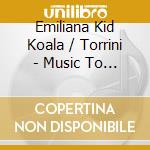 Emiliana Kid Koala / Torrini - Music To Draw To: Satellite