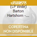 (LP Vinile) Barton Hartshorn - Manchester Sun lp vinile