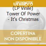(LP Vinile) Tower Of Power - It's Christmas vinile