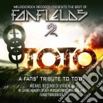 Melodicrock Records Presents The Best Of Fanfields 2 - Toto Tribute Album  / Various (2 Cd)