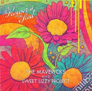 (LP Vinile) Mavericks (The) / Sweet Lizzy Project - Split (7