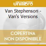 Van Stephenson - Van's Versions cd