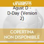 Agust D - D-Day (Version 2) cd