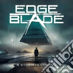 Edge Of The Blade - Storm Is Coming cd