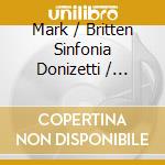 Mark / Britten Sinfonia Donizetti / Elder - Donizetti: Il Paria (2 Cd) cd