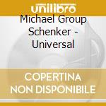 Michael Group Schenker - Universal cd