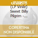 (LP Vinile) Sweet Billy Pilgrim - Somapolis vinile