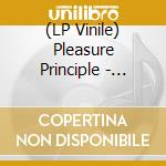 (LP Vinile) Pleasure Principle - Buvez Len Poison vinile