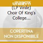 (LP Vinile) Choir Of King's College Cambridge - Best Of Essential Carols vinile