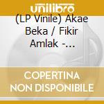(LP Vinile) Akae Beka / Fikir Amlak - Stability / Walk With Jah vinile