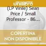 (LP Vinile) Sean Price / Small Professor - 86 Witness - Deluxe Edition lp vinile
