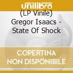 (LP Vinile) Gregor Isaacs - State Of Shock vinile