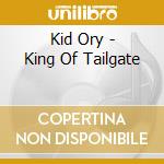 Kid Ory - King Of Tailgate cd