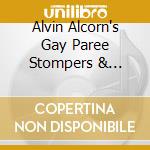 Alvin Alcorn's Gay Paree Stompers & Harrison Verrett Ferne's Dance Hall Band cd musicale di Alcorn, Alvin/harrison Ve